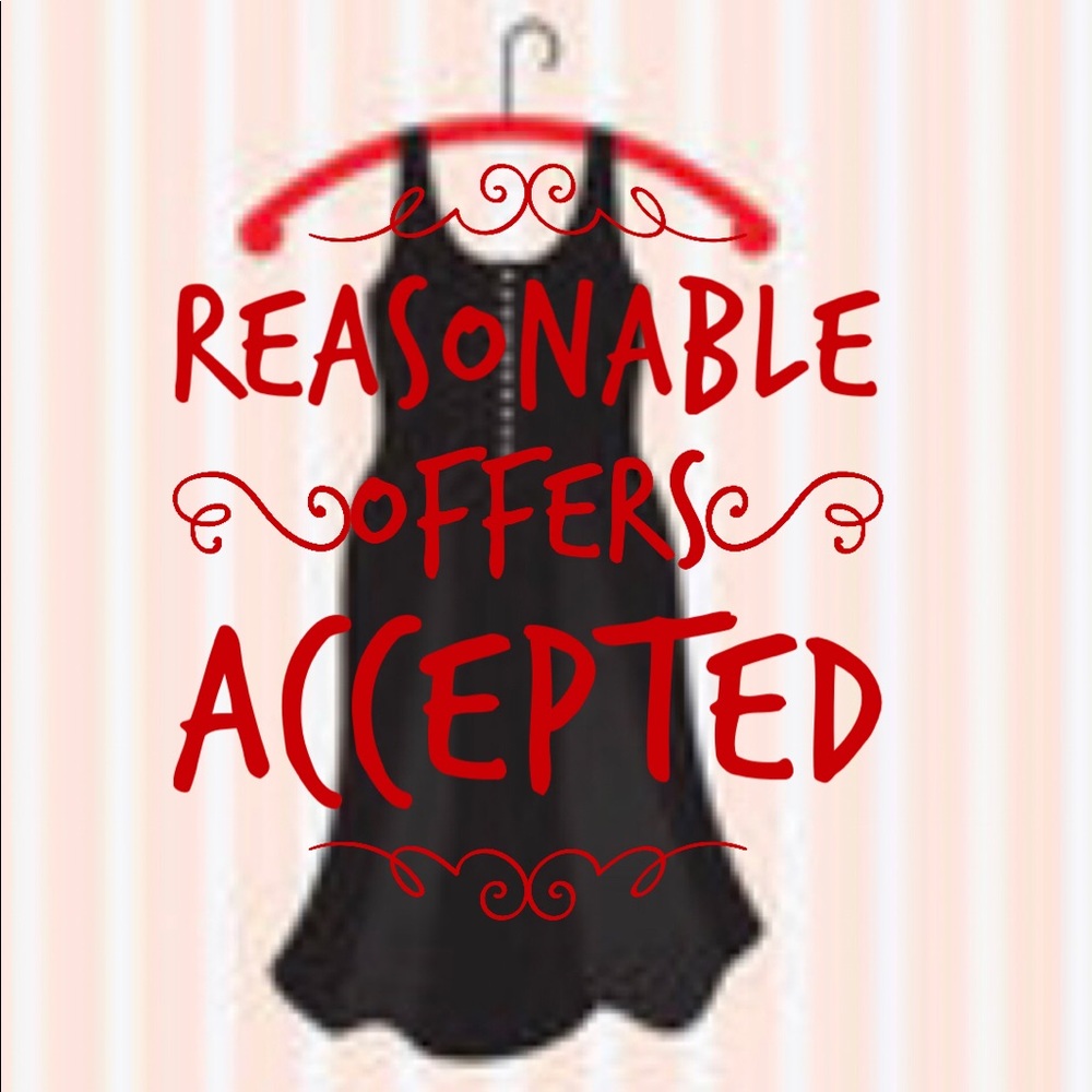 Reasonable offers accepted!